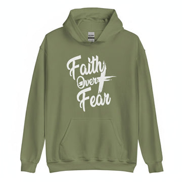 Faith Over Fear Hoodie